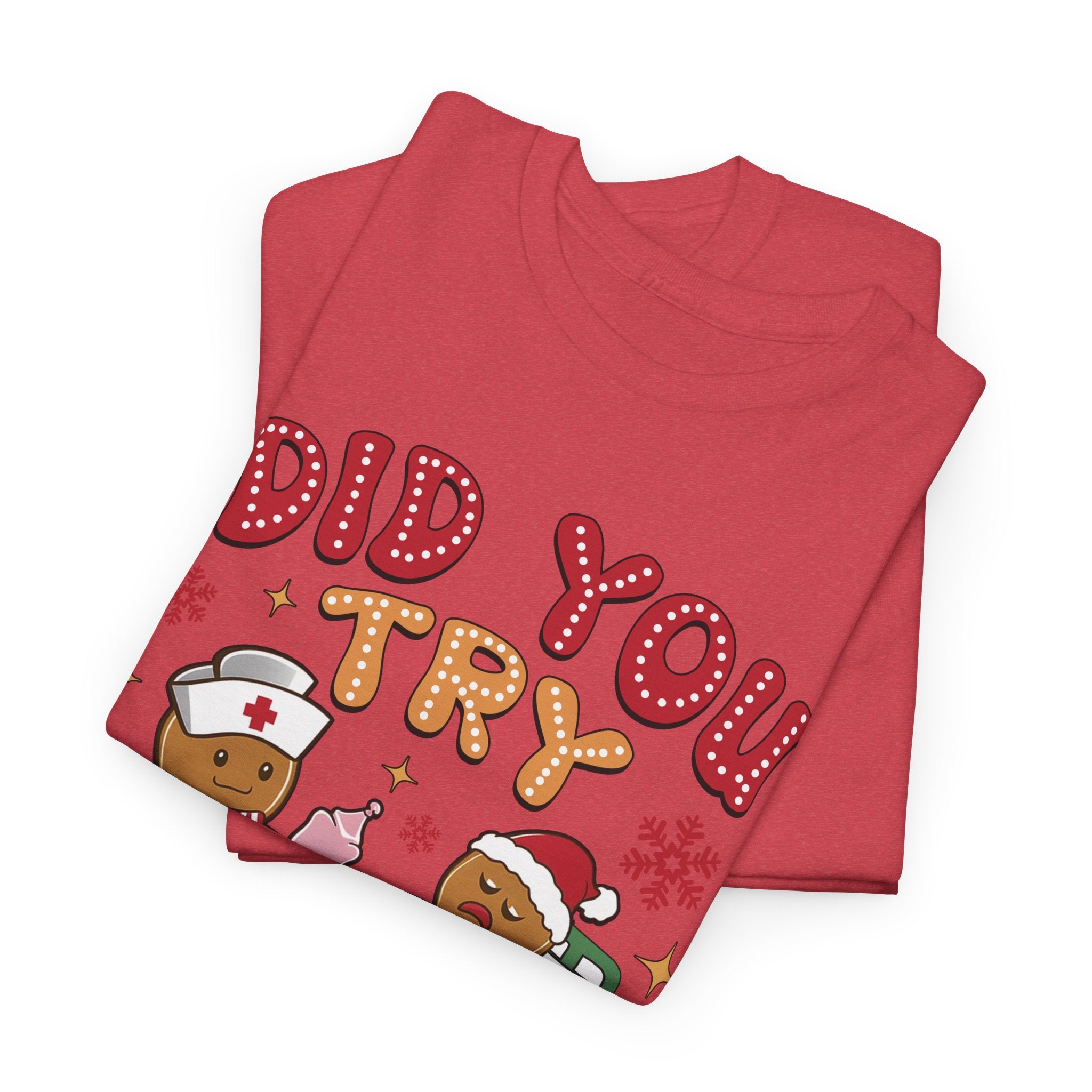 Playful Holiday Heavy Cotton Tee - 'Did You Try Icing It?'