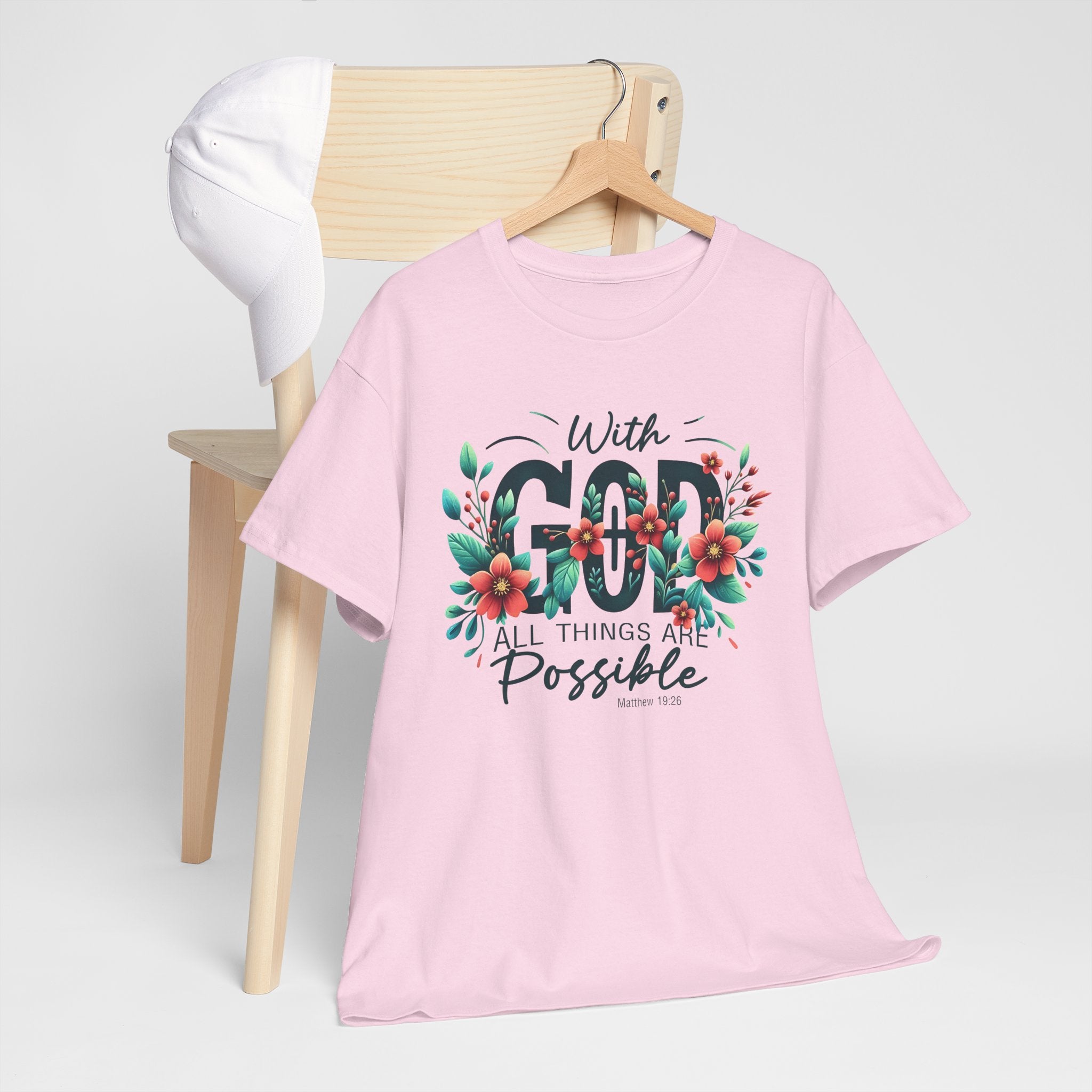With Good All Things Are Possible-Tee
