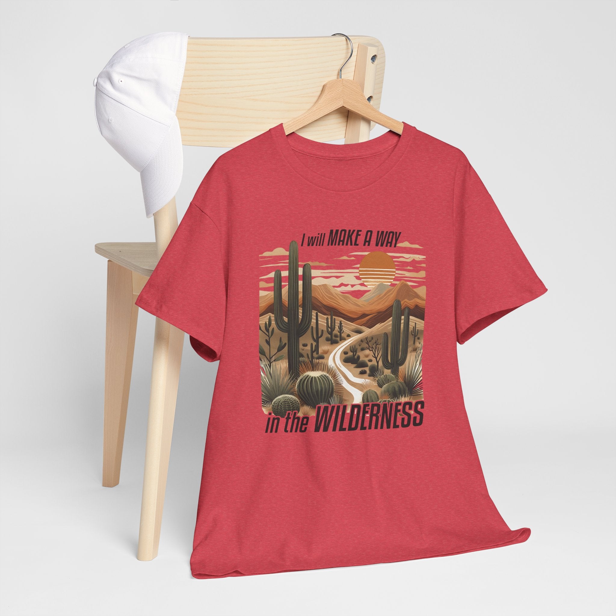"I Will Make A Way In The Wilderness" Desert Vibes- Tee