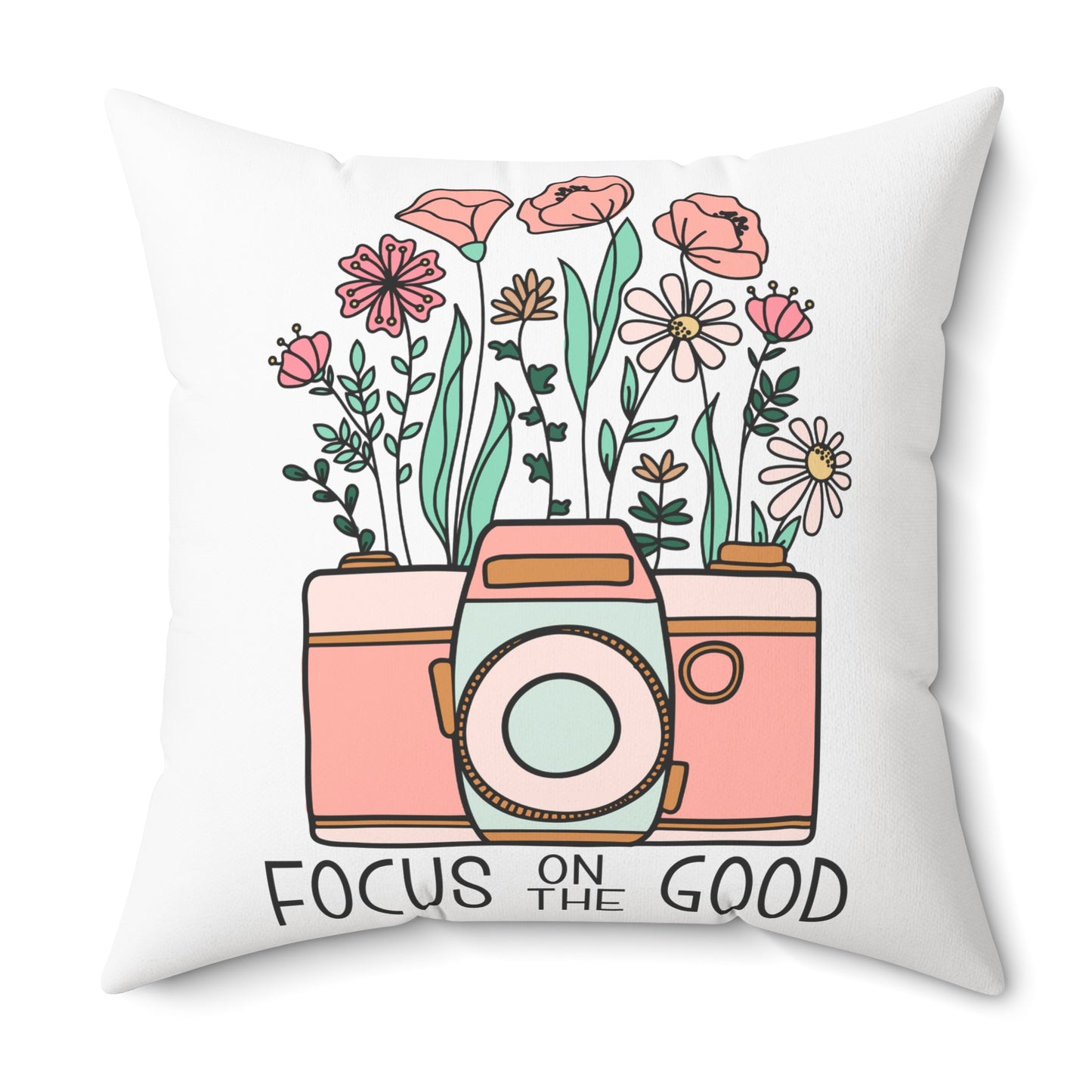 Focus on the Good