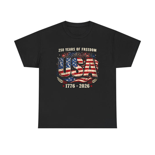 USA 250 Years of Freedom T-Shirt — 1776–2026 Patriotic American Flag Tee
