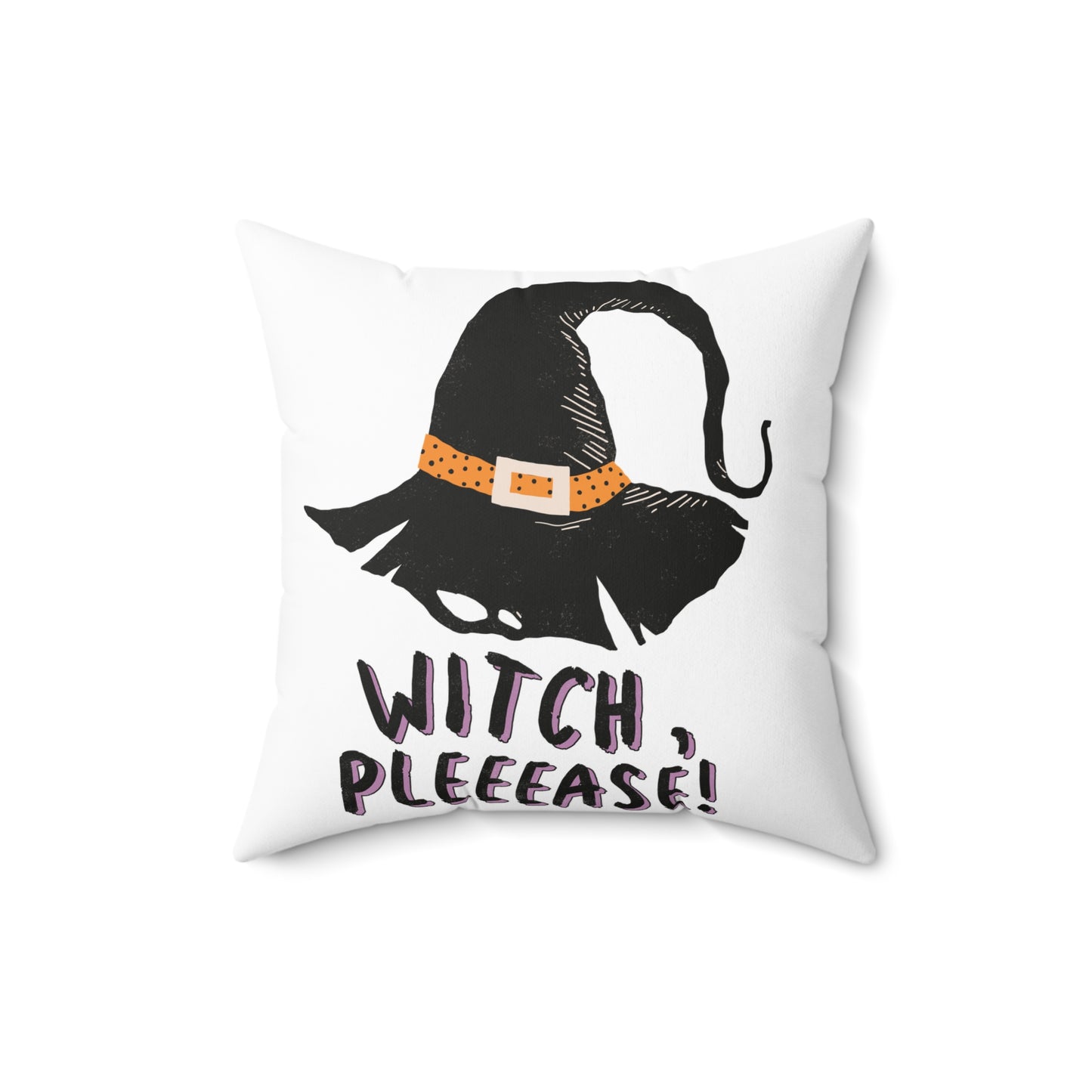 Witch, Pleeease!