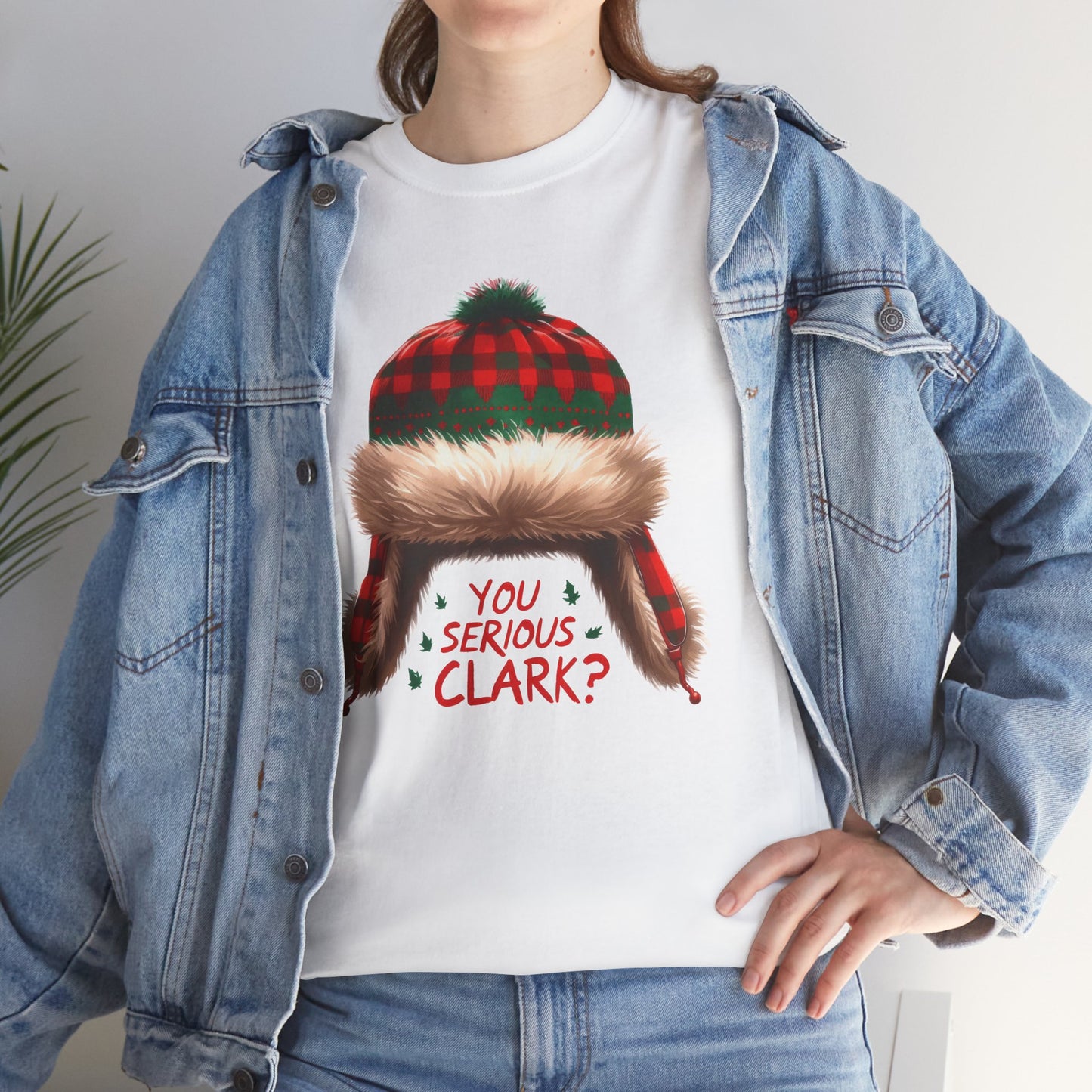 Funny Holiday Heavy Cotton Tee - 'You Serious, Clark?'