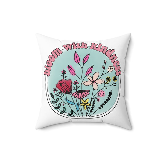 Bloom With Kindness