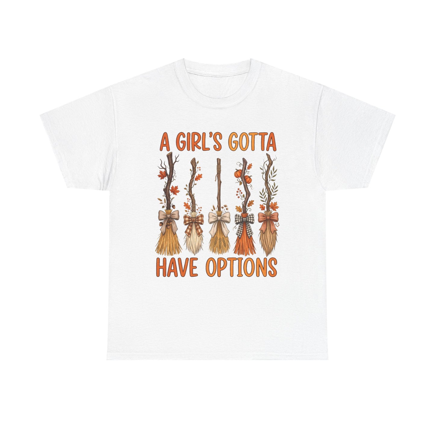 A Girl's Gotta Have Options