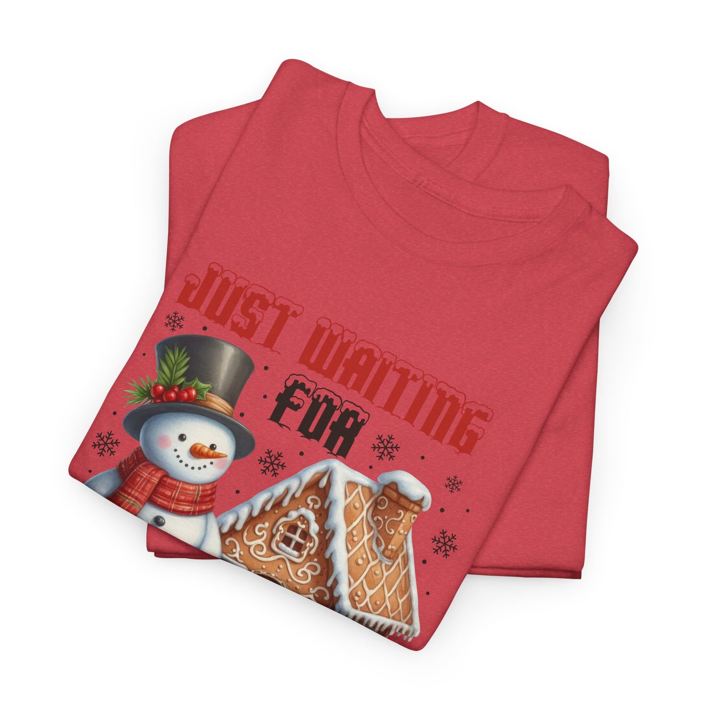 Christmas Snowman Heavy Cotton Tee - 'Just Waiting for Christmas'