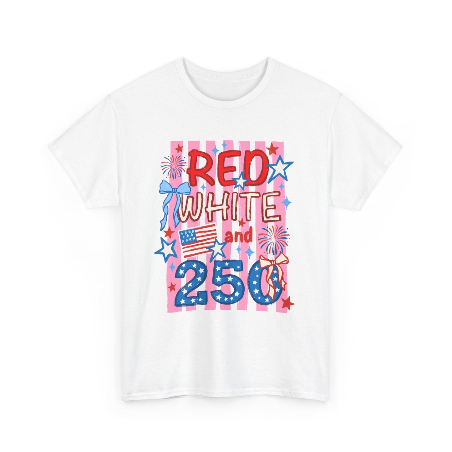 Patriotic "Red White and 250" Tee — 4th of July Fireworks Shirt