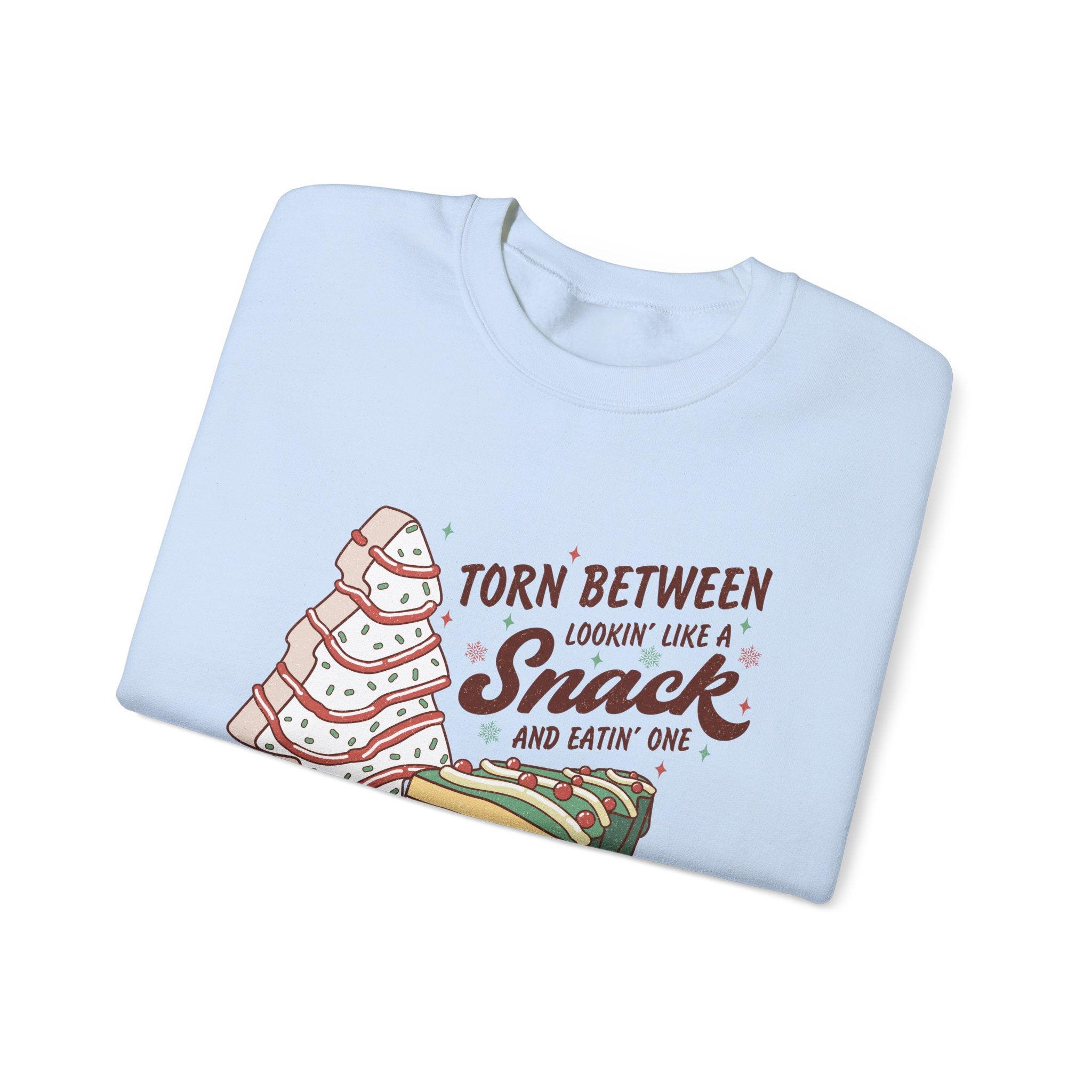 Snack Lovers Crewneck Sweatshirt – 'Torn Between Looking Like a Snack and Eatin One'