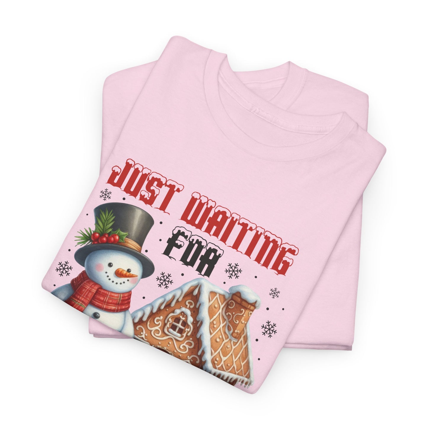 Christmas Snowman Heavy Cotton Tee - 'Just Waiting for Christmas'