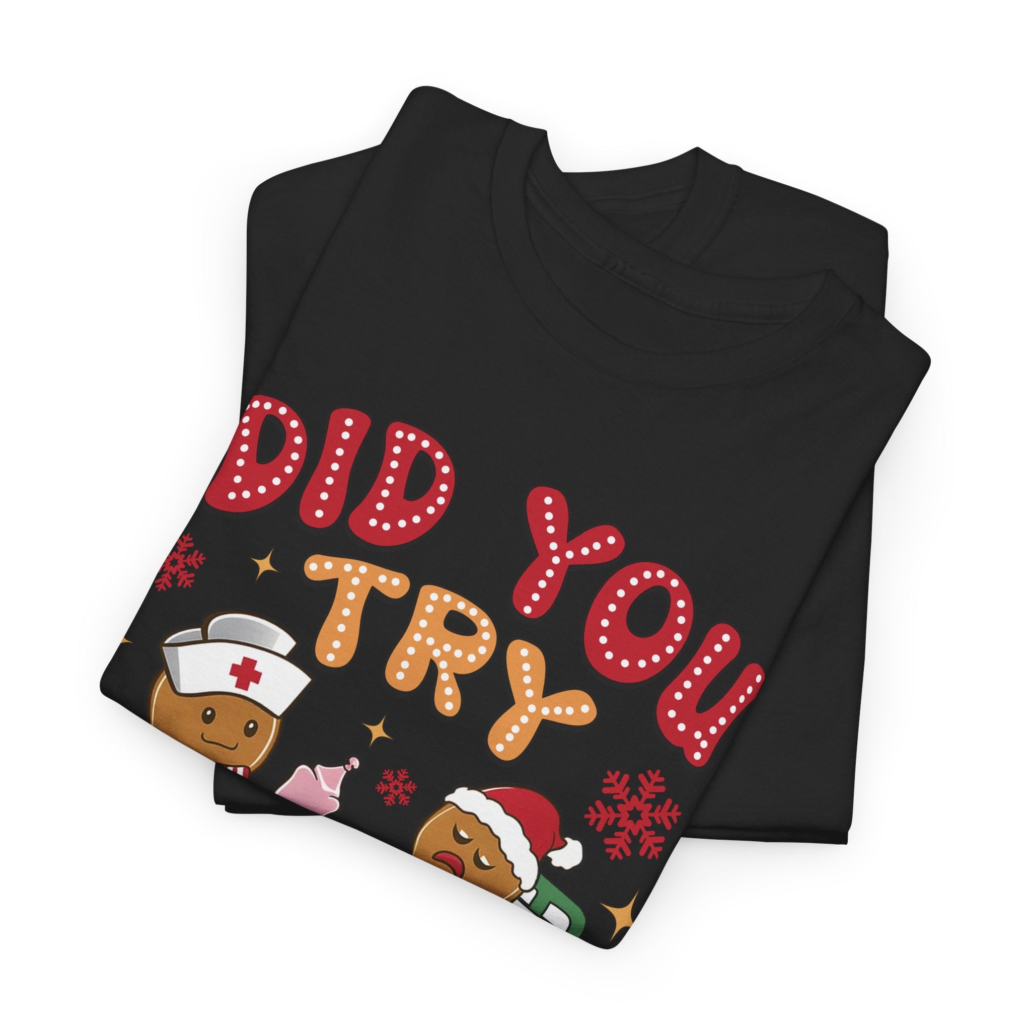 Playful Holiday Heavy Cotton Tee - 'Did You Try Icing It?'