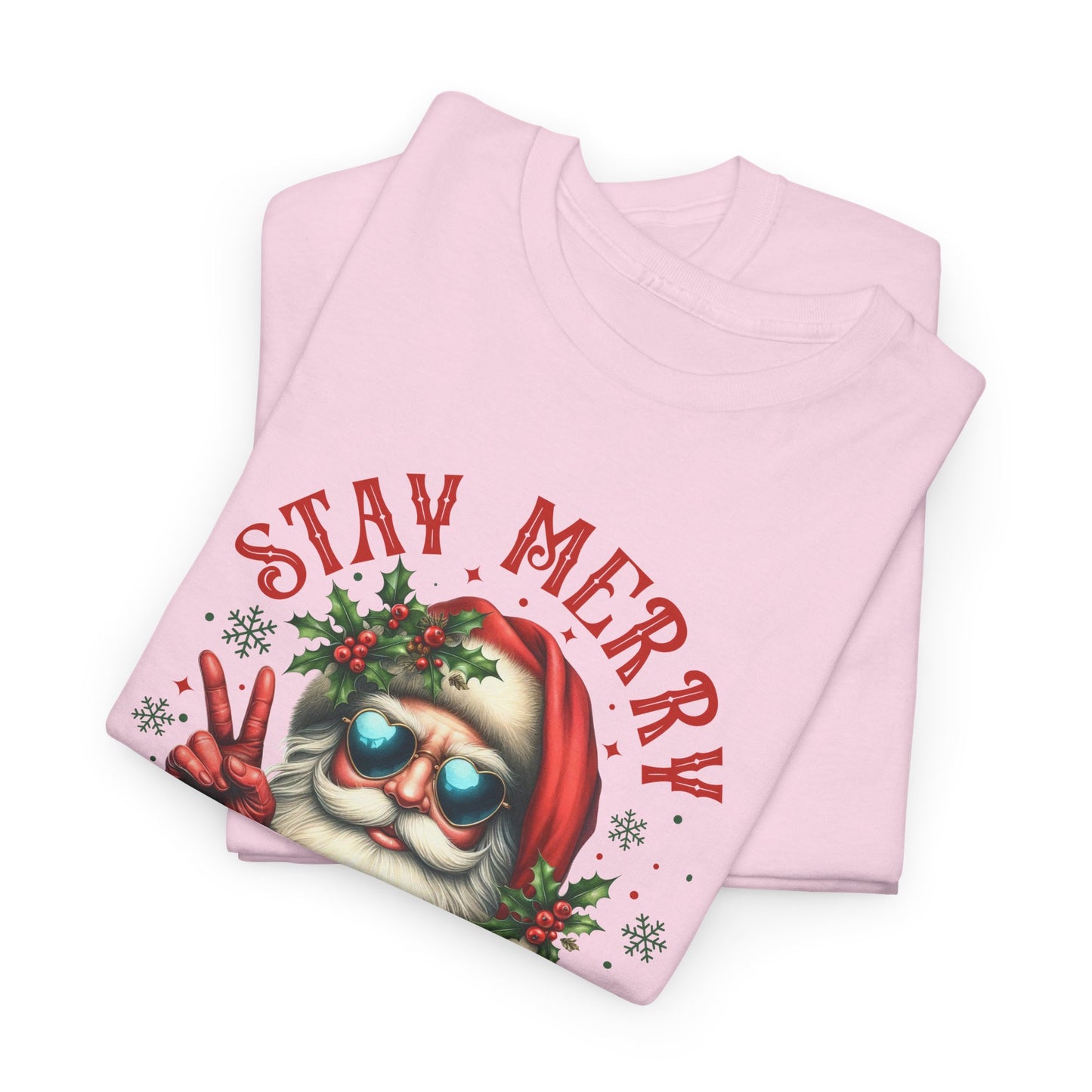 Stay Merry Holiday Heavy Cotton Tee | Fun Christmas Shirt