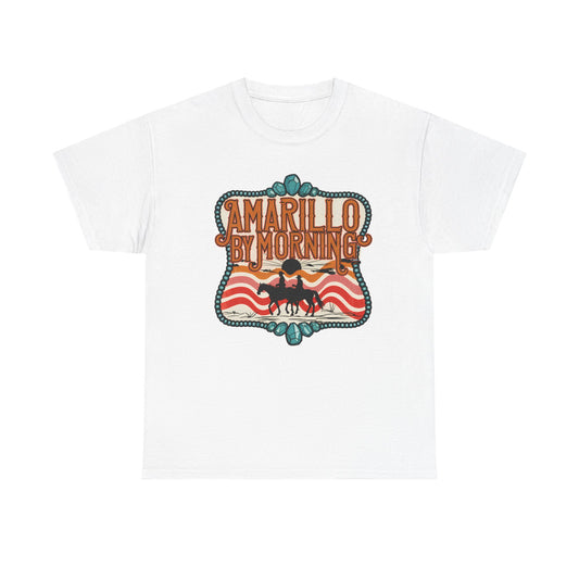 Amarillo By Morning- Tee
