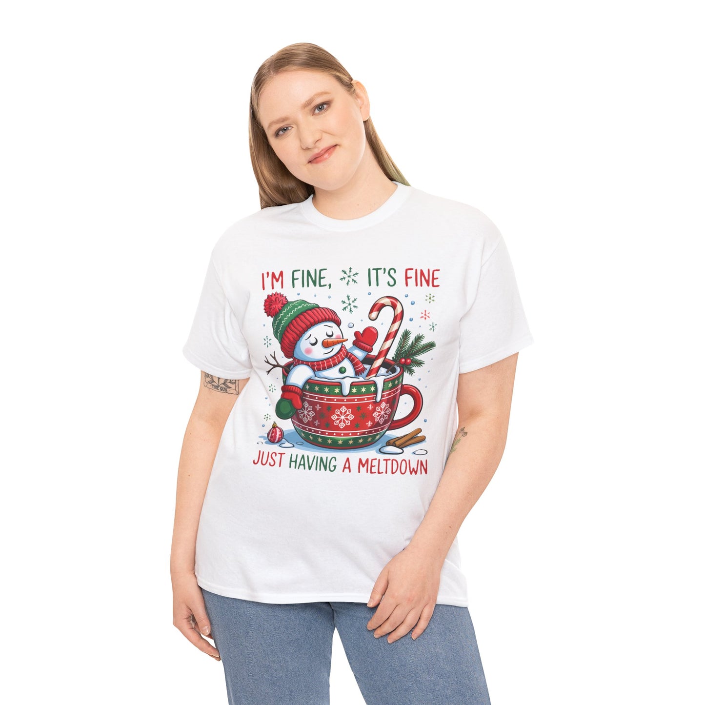 "I'm Fine, It's Fine Just Having a Meltdown" Snowman Cup Holiday T-Shirt