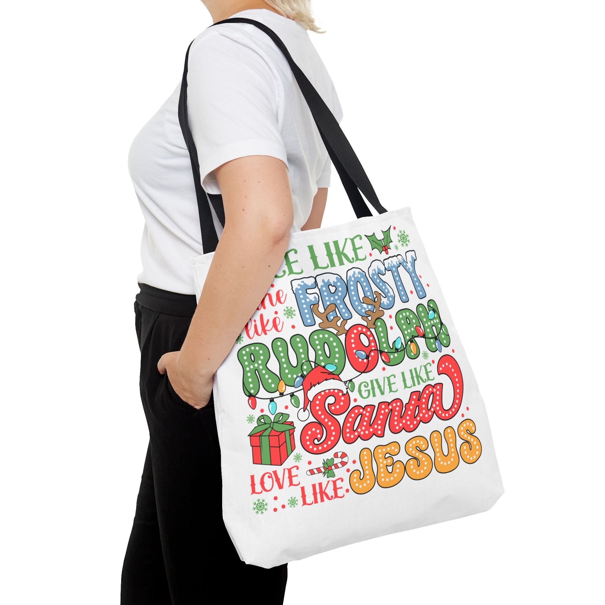 Joyful Holiday Tote Bag - Dance Like Frosty, Shine Like Rudolph, Give Like Santa, Love Like Jesus