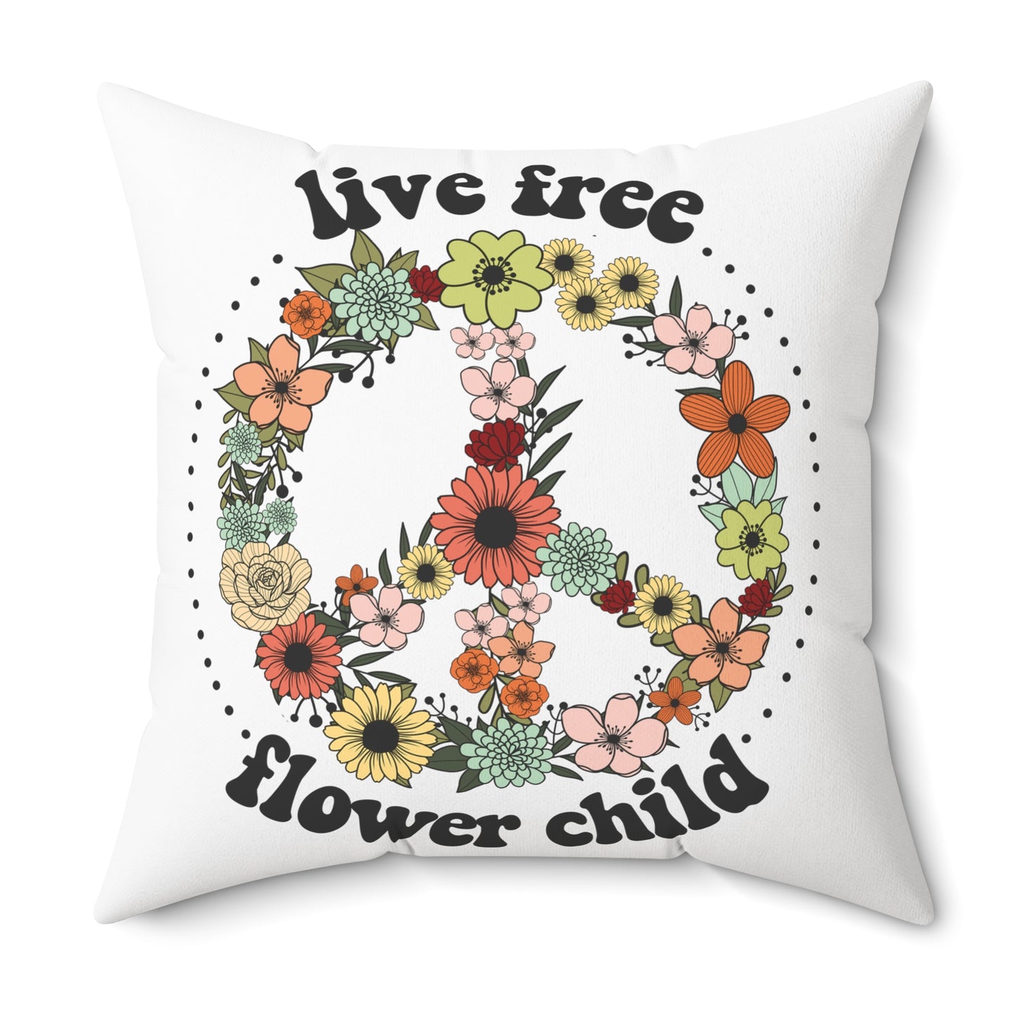 Live Free Flower Child Peace Sign