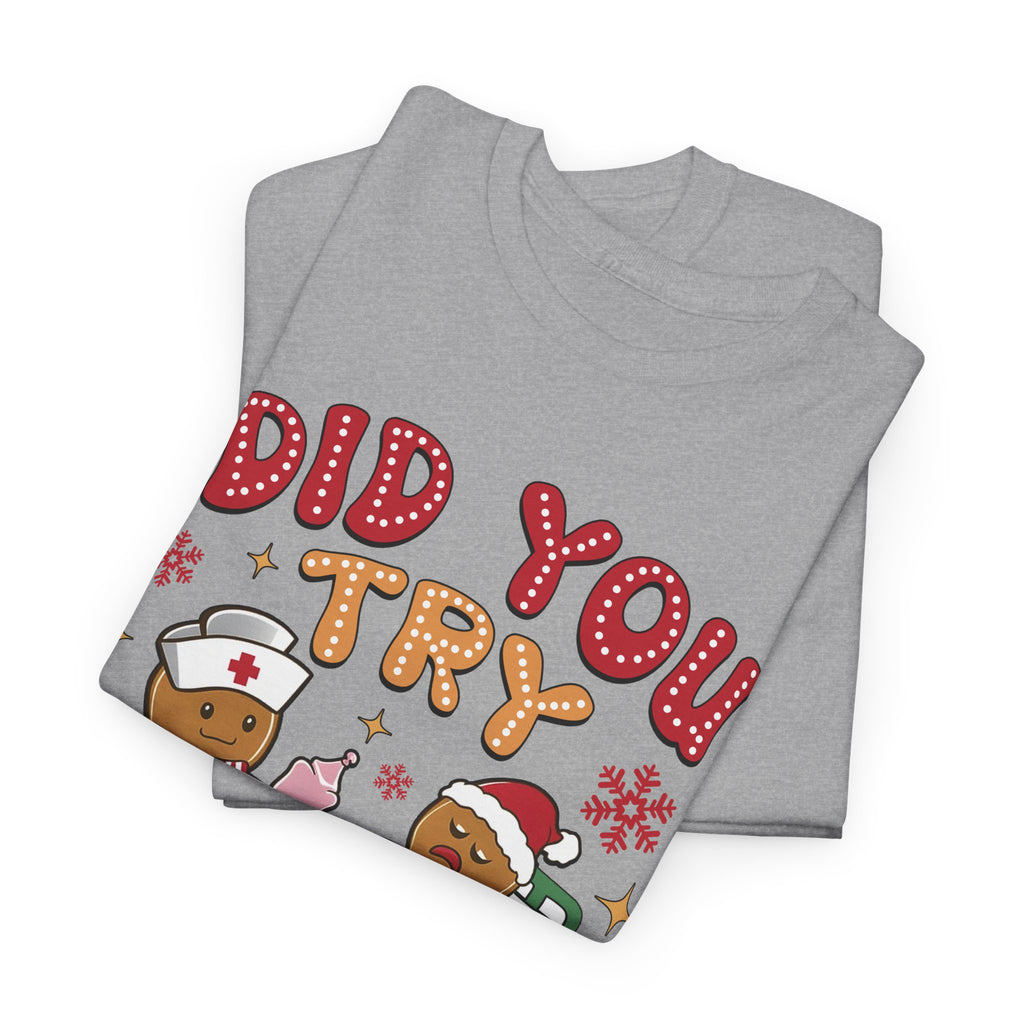 Playful Holiday Heavy Cotton Tee - 'Did You Try Icing It?'