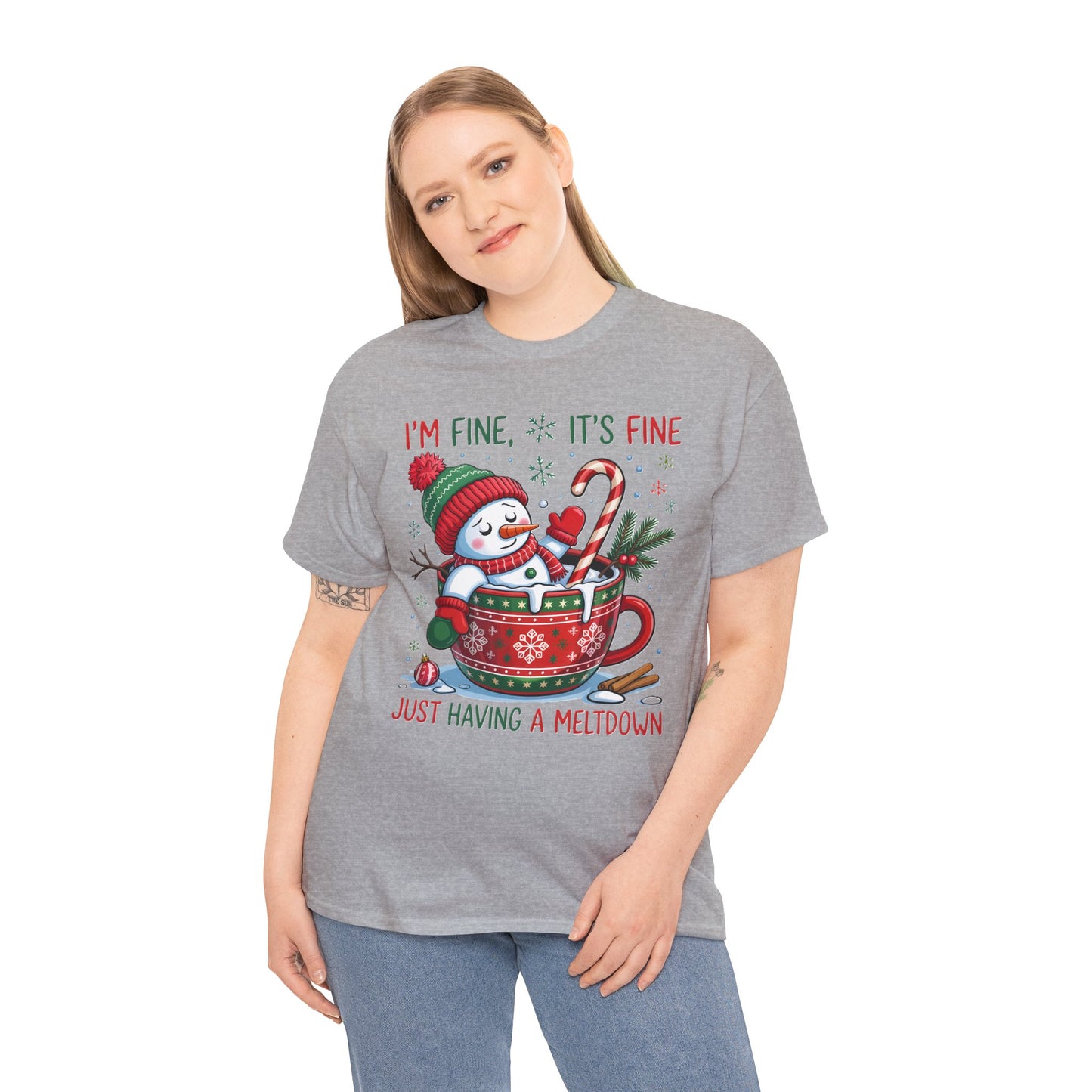 "I'm Fine, It's Fine Just Having a Meltdown" Snowman Cup Holiday T-Shirt