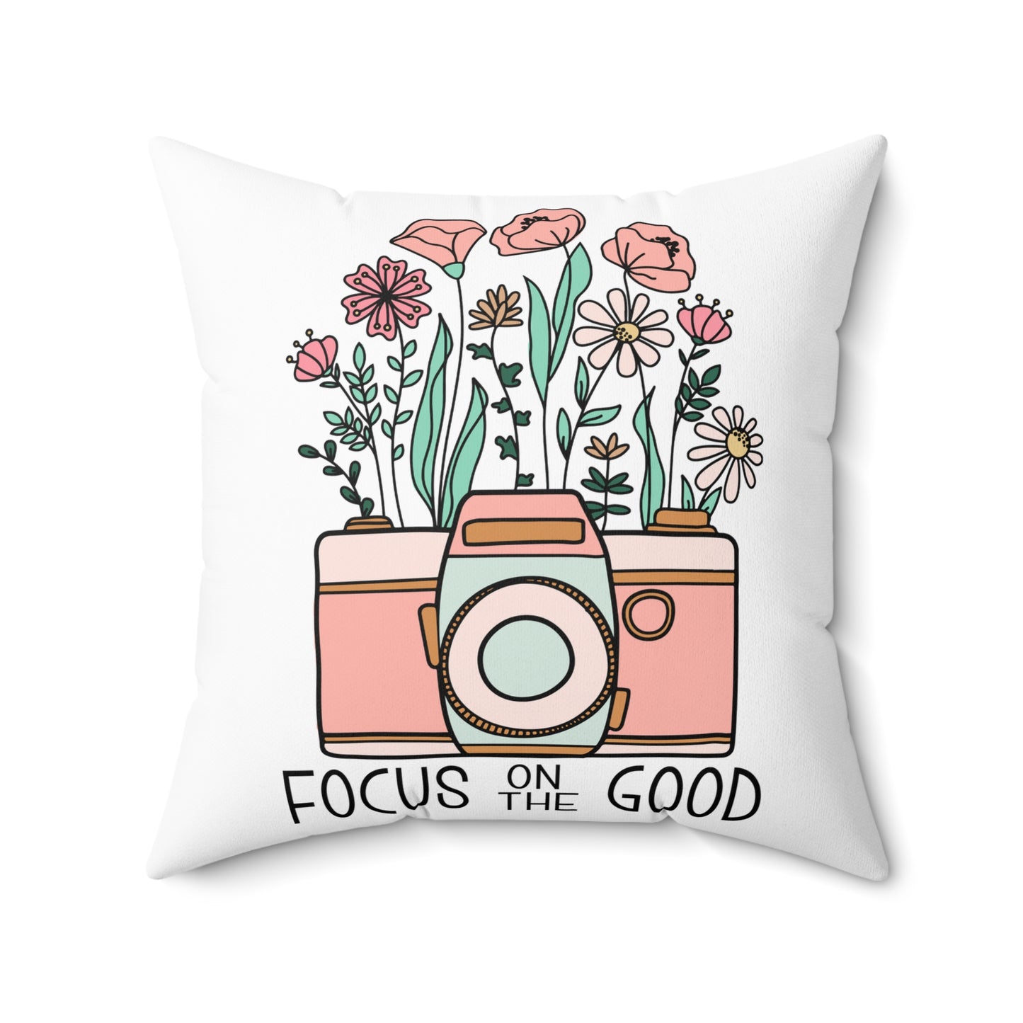 Focus on the Good