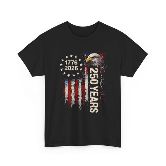 250 Years American Eagle T-Shirt — 1776-2026 Patriotic Anniversary Tee