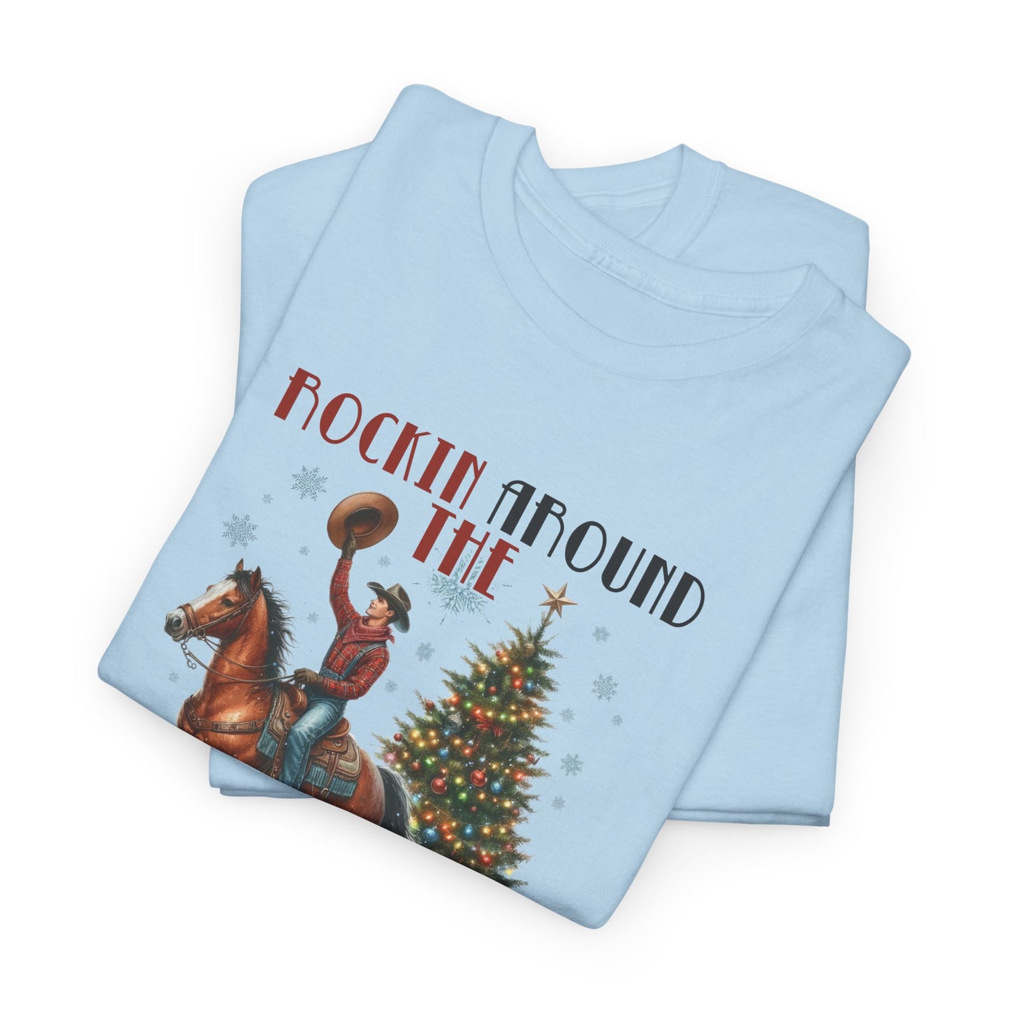 Rockin' Around the Christmas Tree Heavy Cotton Tee