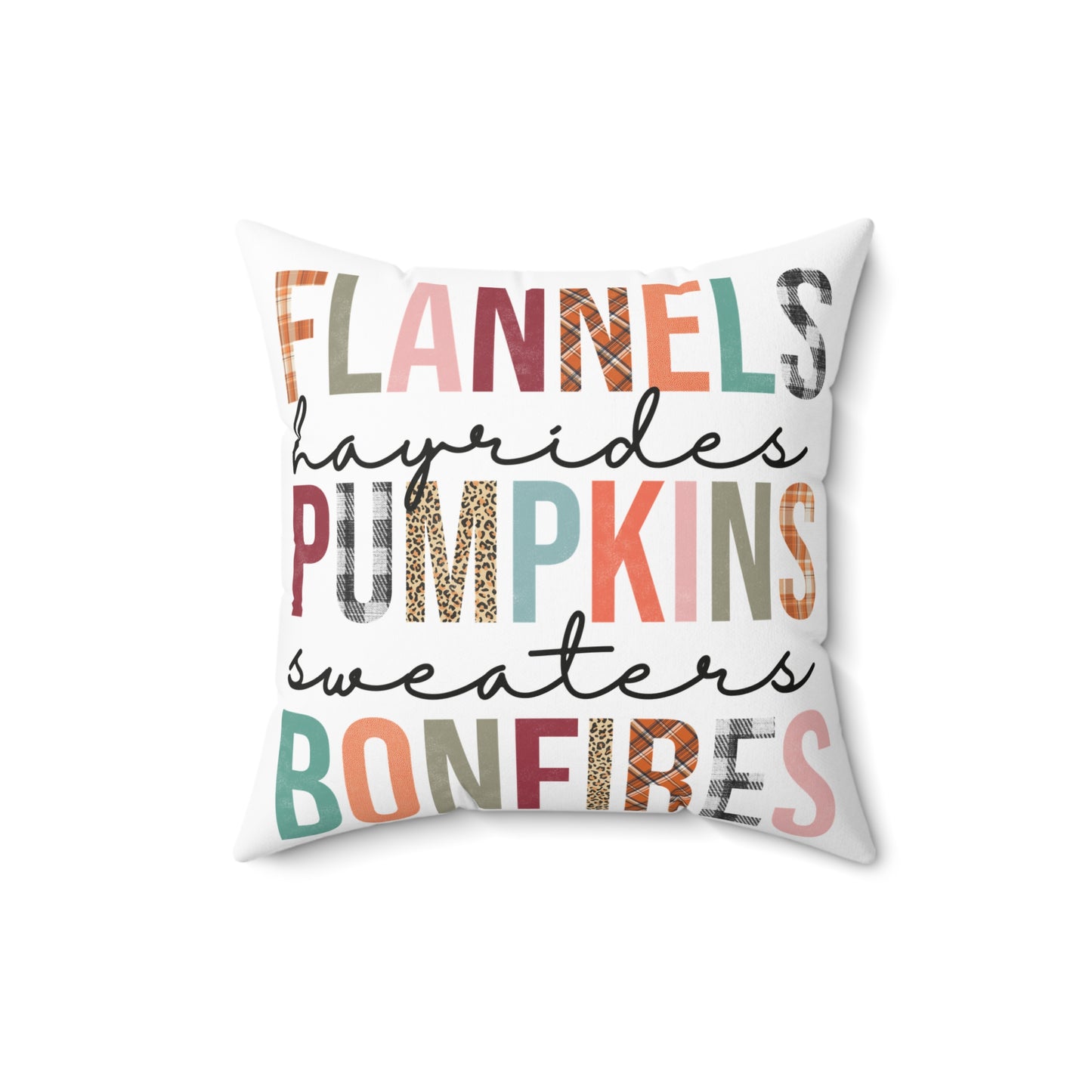 Autumn Vibes Pillow — “Flannels, Hayrides, Pumpkins, Sweaters, Bonfires” Decorative Throw Pillow