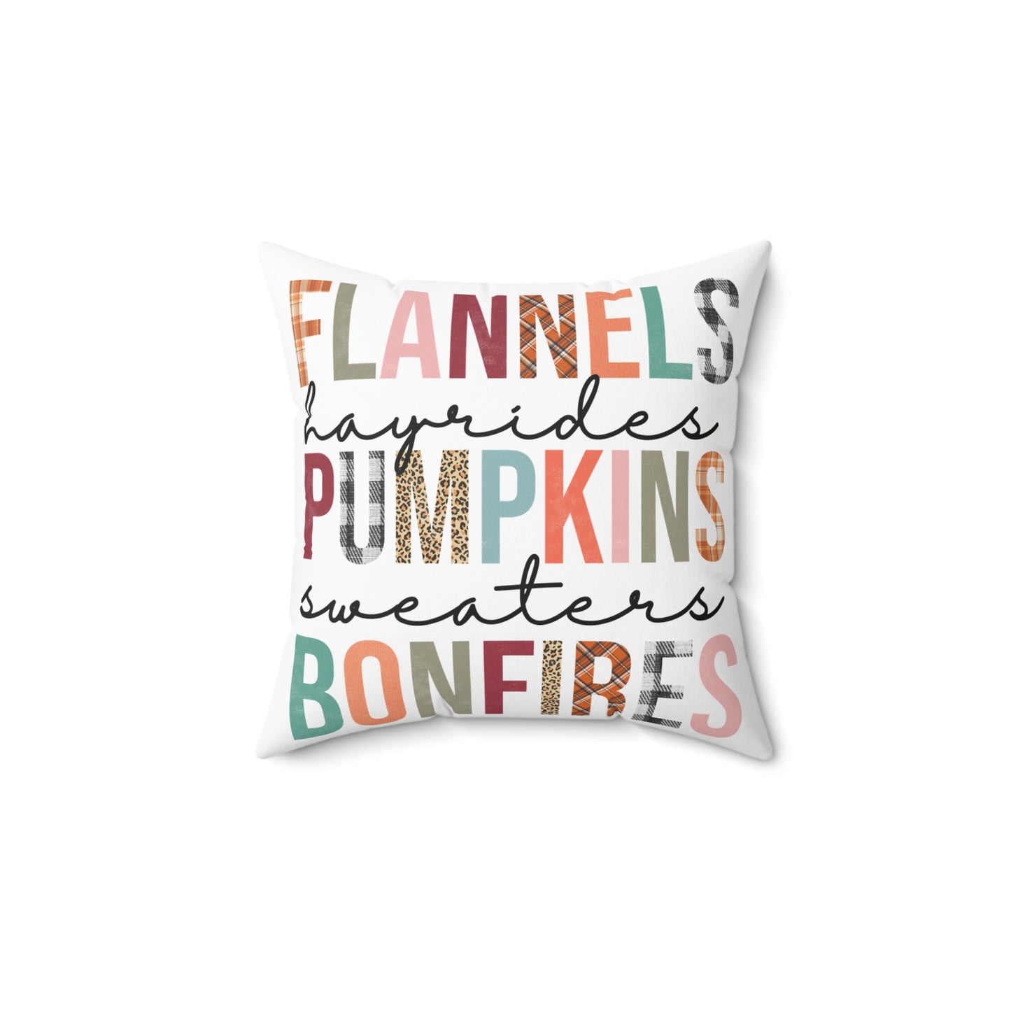 Autumn Vibes Pillow — “Flannels, Hayrides, Pumpkins, Sweaters, Bonfires” Decorative Throw Pillow