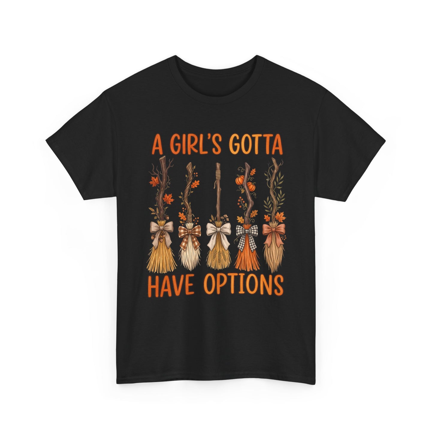 A Girl's Gotta Have Options